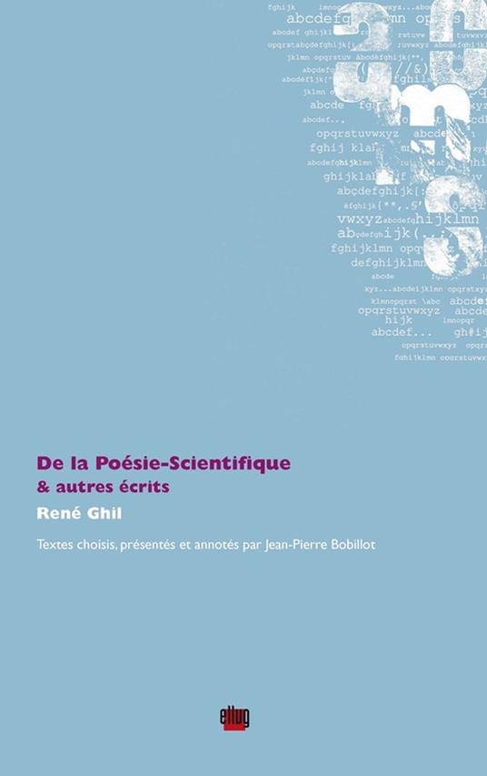 De la Poésie-Scientifique & autres écrits