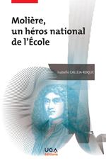 Molière, un héros national de l'École