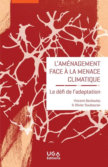 L'aménagement face à la menace climatique