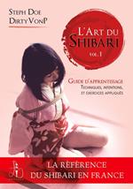 L'Art du Shibari - Guide d'apprentissage