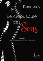 Le crépuscule des sens