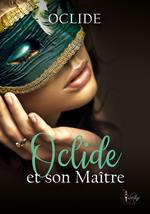 Oclide et son Maître