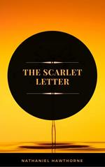 The Scarlet Letter (ArcadianPress Edition)