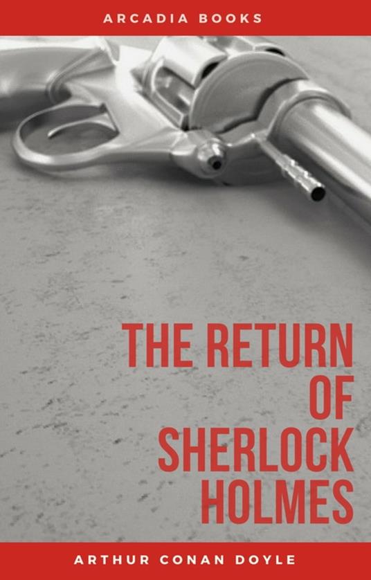 The Return of Sherlock Holmes