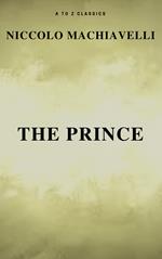 The Prince (Free AudioBook) (A to Z Classics)