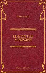 Life On The Mississippi (Olymp Classics)