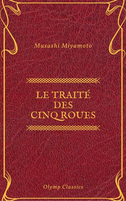 Le Traité des Cinq Roues (Olymp Classics)