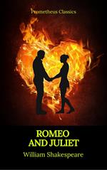 Romeo and Juliet (Best Navigation, Active TOC)(Prometheus Classics)