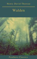 Walden (Feathers Classics)(Best Navigation, Active TOC)