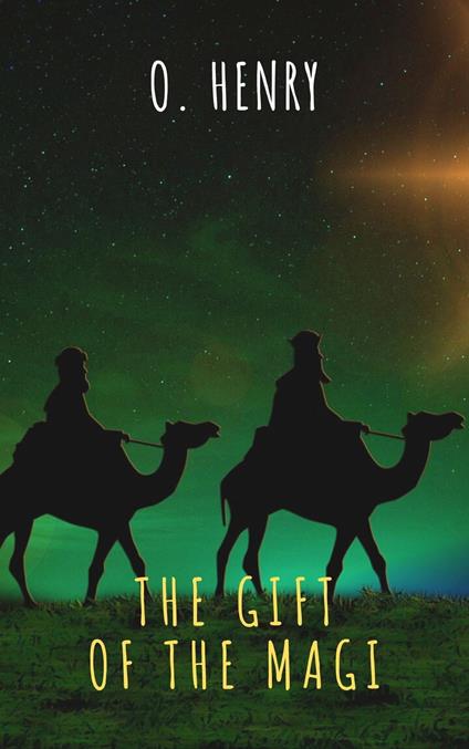 The Gift of the Magi