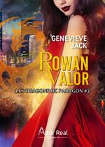 Rowan Valor