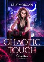 Chaotic touch