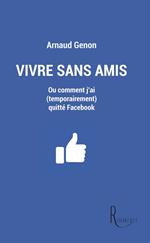 Vivre sans amis