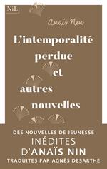 L'Intemporalité perdue et autres nouvelles