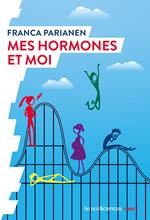 Mes hormones et moi