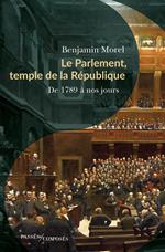 Le Parlement, temple de la République