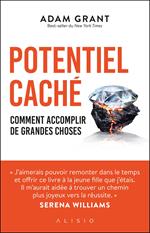 Potentiel caché : Comment accomplir de grandes choses