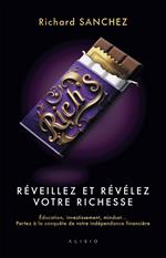 Rich's - Réveillez et révélez votre richesse