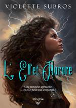 L'effet Aurore