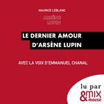 Le dernier amour d’Arsène Lupin