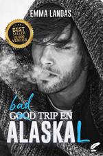 Bad Trip en AlasKaL