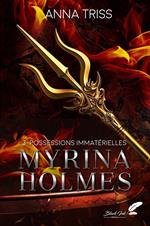 Myrina Holmes, tome 3 : Possessions immatérielles