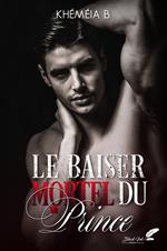 Le baiser mortel du prince