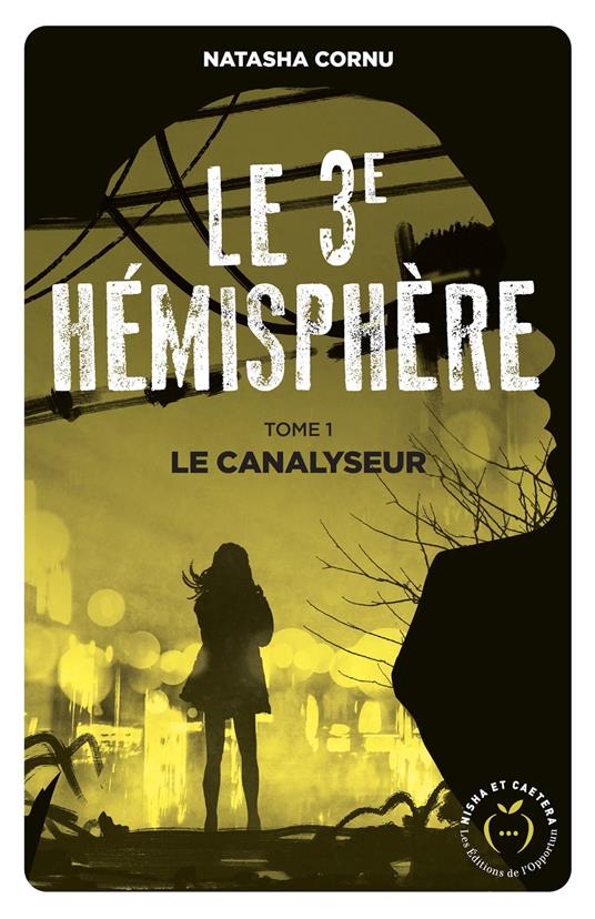 Le canalyseur