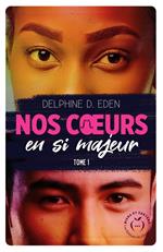 Nos cœurs en si majeur - Tome 1