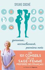 Les 101 conseils de la sage-femme préférée des français