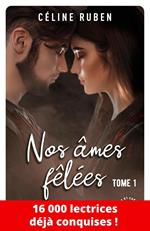 Nos âmes fêlées - Tome 1