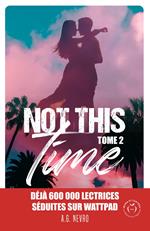 Not this time - Tome 2