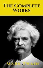 The Complete Works of Mark Twain