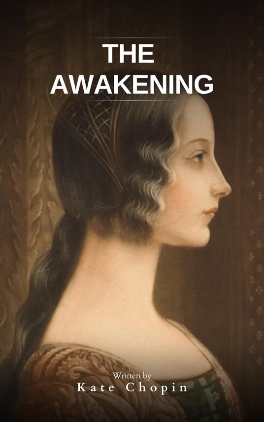 The Awakening