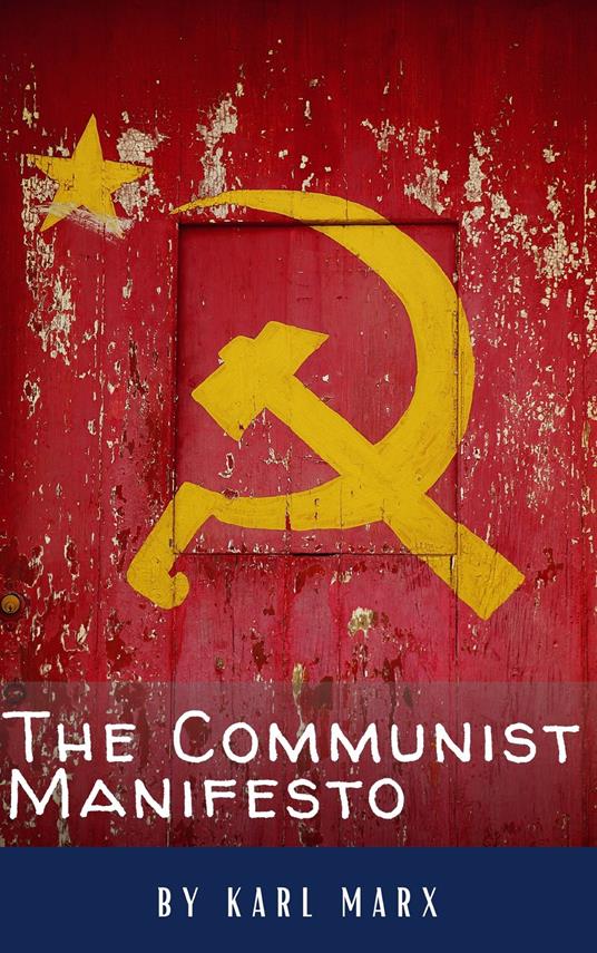 The Communist Manifesto