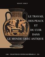 Le travail des peaux et du cuir dans le monde grec antique