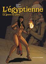L'Egyptienne, tome 1