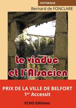 Le viaduc et l'Alsacien