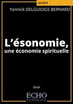 L'ésonomie, une économie spirituelle