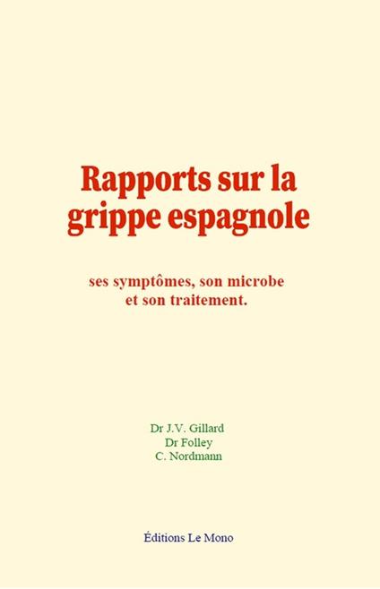 Rapports sur la grippe espagnole