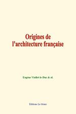 Origines de l'architecture française