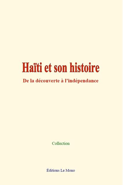 Haïti et son histoire