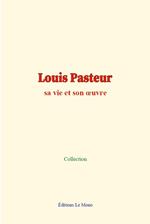 Louis Pasteur