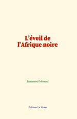 L'éveil de l'Afrique noire