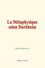 La Métaphysique selon Durkheim