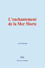 L'enchantement de la Mer Morte