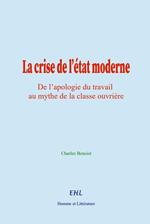 La crise de l'état moderne