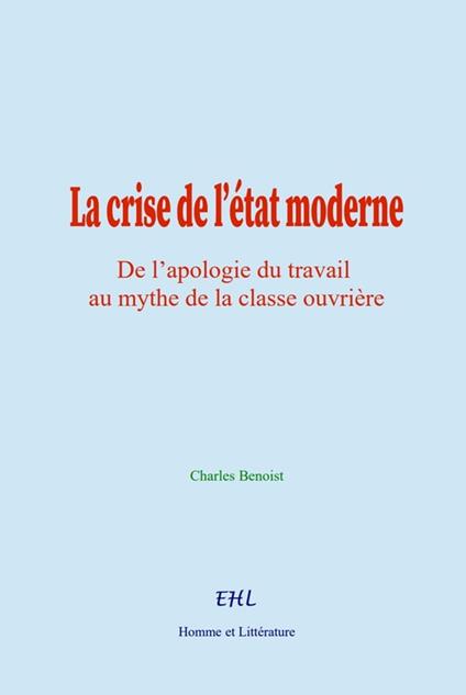 La crise de l'état moderne