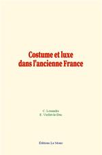 Costume et luxe dans l'ancienne France