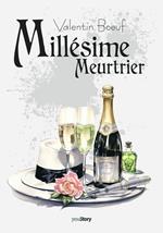 Millésime Meurtrier